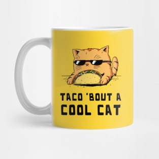 Cool Taco Cat Mug